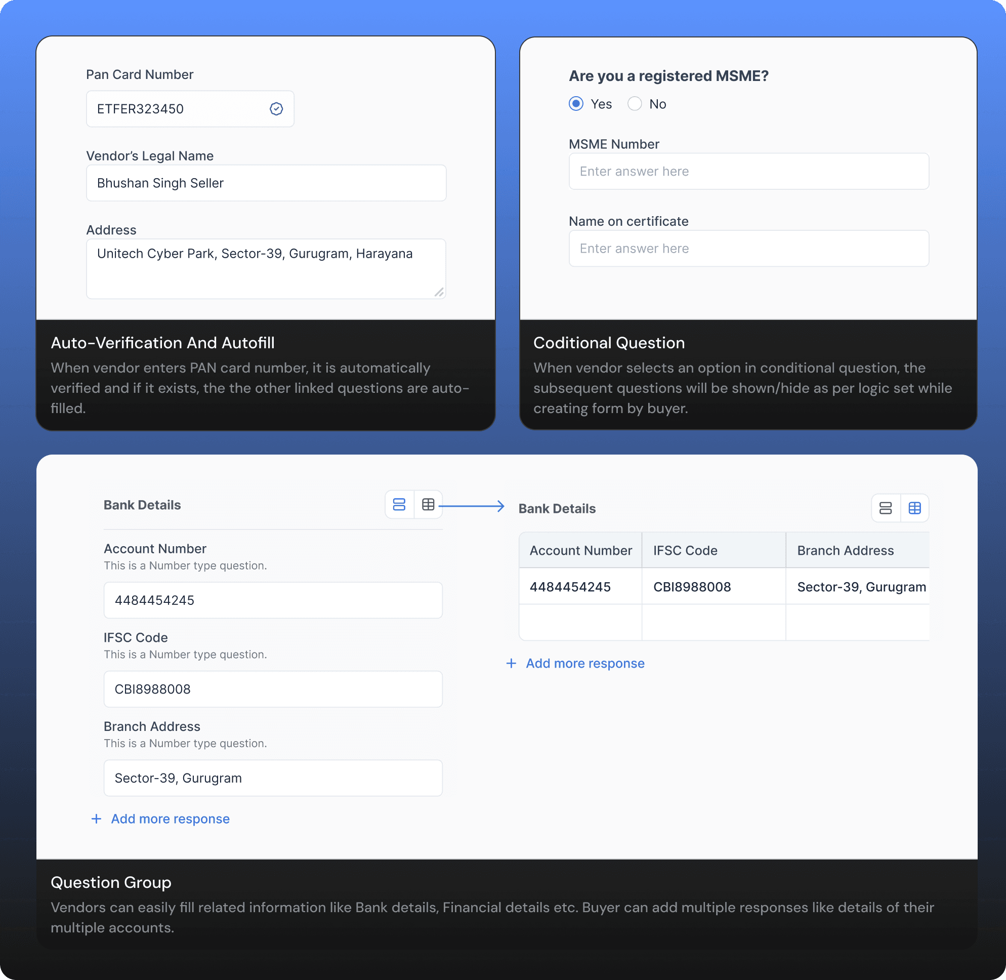 The vendor form with auto-verification, conditional questions and question groups